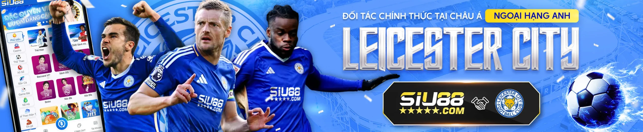 Siu88 là đối tác chính thức của CLB Leicester city