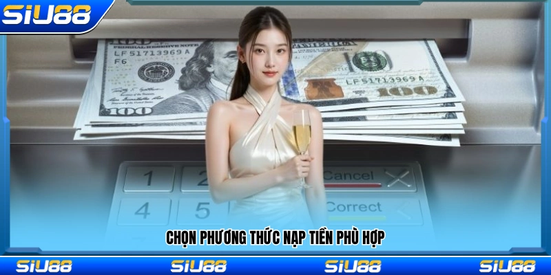 Các hình thức nạp tiền đang được hệ thống hỗ trợ